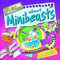 The cover of Ask Dr Fisher about Minibeasts